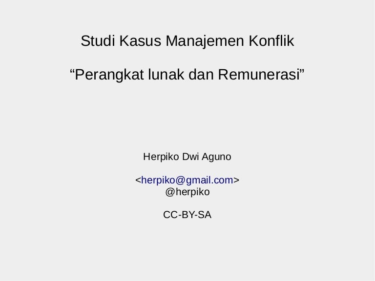 Contoh Kasus Manajemen Konflik