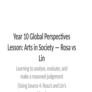 Lesson_Analysing_and_Evaluating_Arguments_Rosa_vs_Lin/ global ...