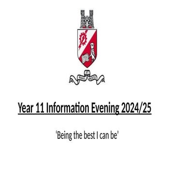 Year 11 Information Evening - Tuesday 1st October