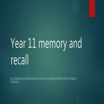 Year 11 memory and recall 