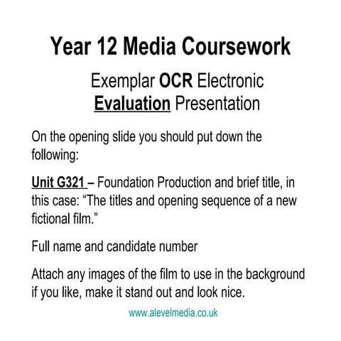 Media Studies Coursework Evaluation Student Guide