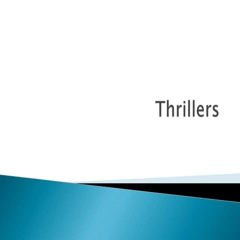 The History Of Thrillers