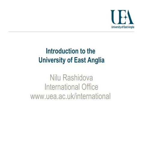 Introduction to the University of East Anglia | PPT