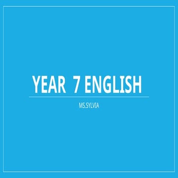 YEAR 7 NOTES English updated version.pptx