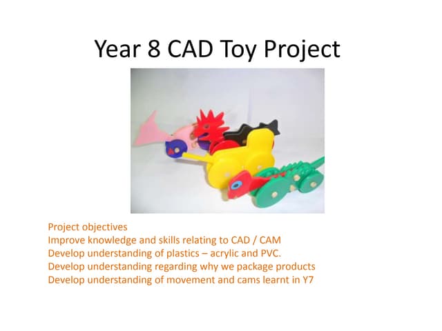 Year 8 cad toy instructions