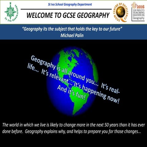 St Ivo Year 9 Options Presentation 2017 for GCSE Geography