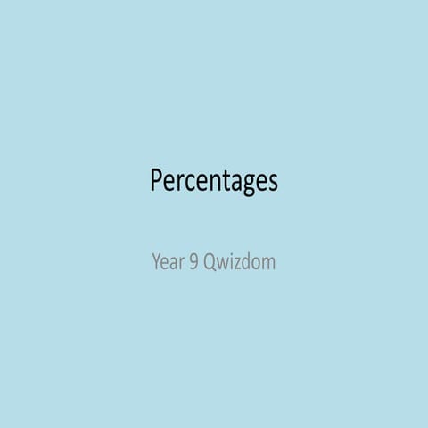 Qwizdom  - Year 9 percentages
