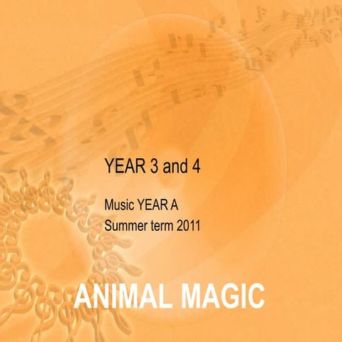 Year a y34 animal magic summer