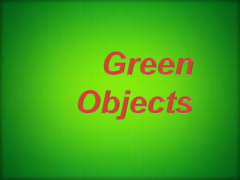 Green.Objects