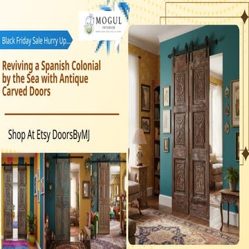 Reviving a Spanish Colonial by the Sea with Antique Carved Doors