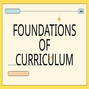 Foundations of Curriculum: Philosophical and Historical Perspectives ...