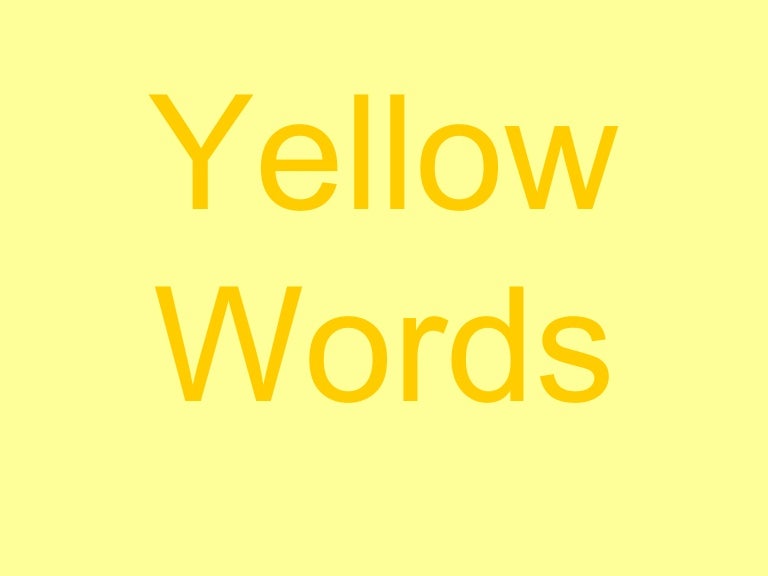 Yellow Words With Sounds