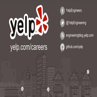 Yelp Tech Talks: Mobile Testing 1, ...