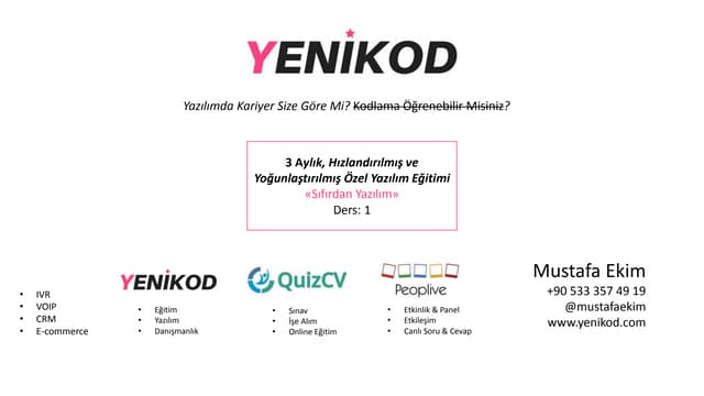 Yenikod Yazılım Kursu - Kodlama Öğrenebilir Miyim? Kodlama Bana Göre Mi?