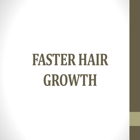 SECRET FOR HAIR GROWTH | PPTX