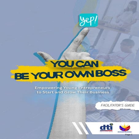 Empowering Youth Entrepreneurs: Be Your Own Boss Program Guide | PDF