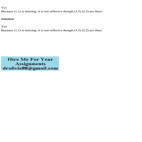 YesBecause (1,1) is missing, it is not reflexive though (3,3) (2,2.pdf