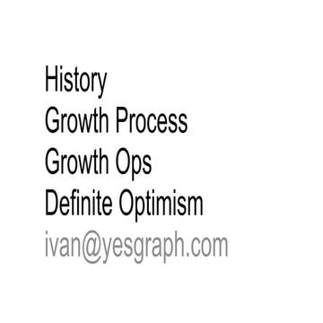 "The Growth Experimentation Process" by Ivan Kirigin, CEO at YesGraph