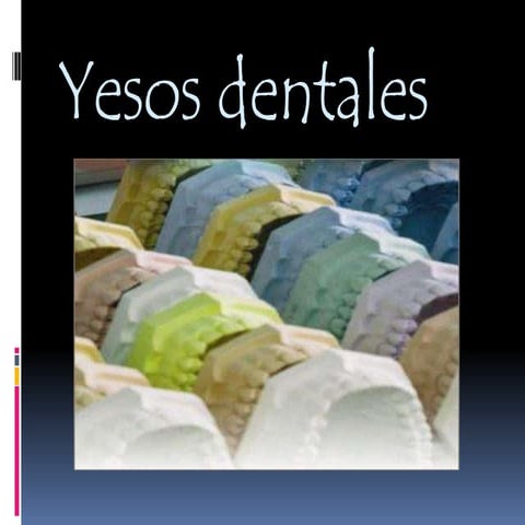 YESOS DENTALES