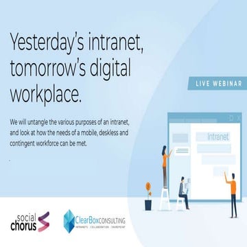 Yesterdays intranet tomorrows, digital workplace 