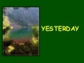 'Yesterday'