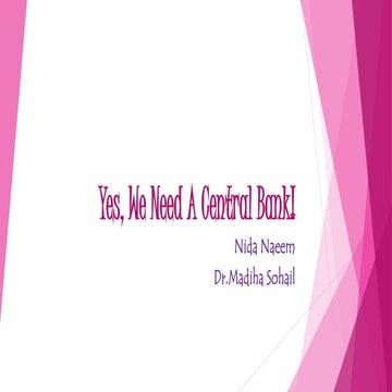 Yes, we need a central bank!