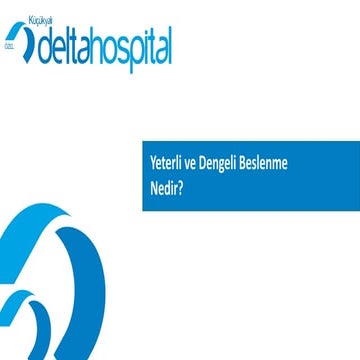 Yeterli ve Dengeli Beslenme Nedir?