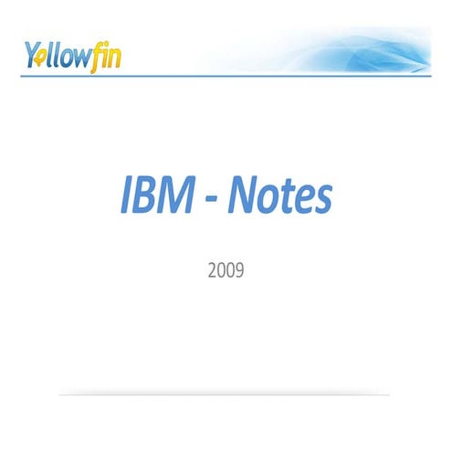 Yf Ibm Notes Feb2009