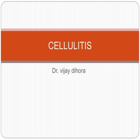 Cellulitis