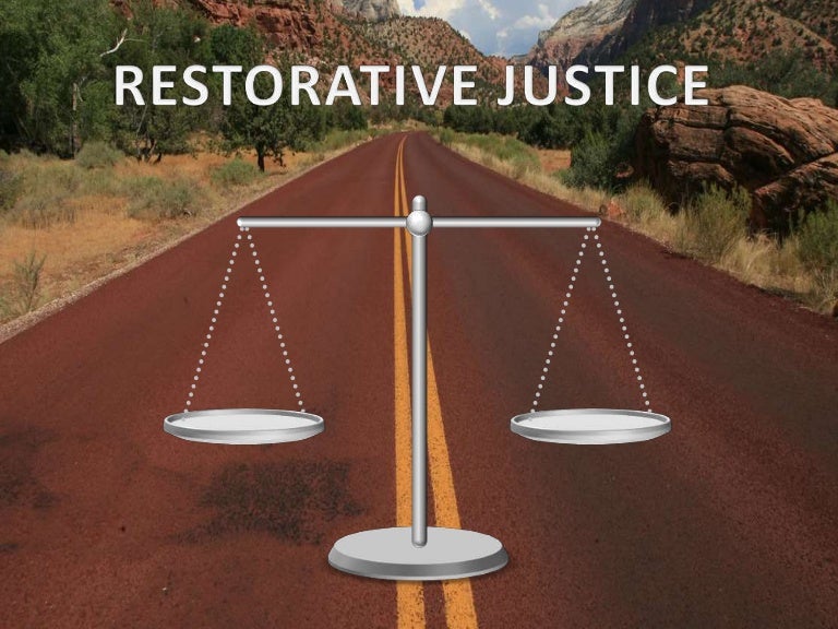 Restorative Justice