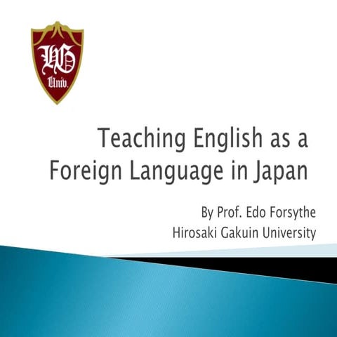 Teaching English as a Foreign Language in Japan