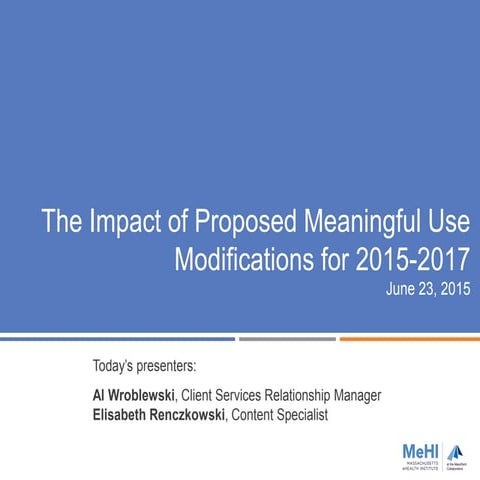 The Impact of Proposed MU Rule Changes 2015 2017