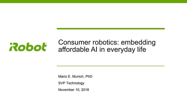Mario Munich at AI Frontiers : Consumer robotics: embedding affordable AI in everyday life