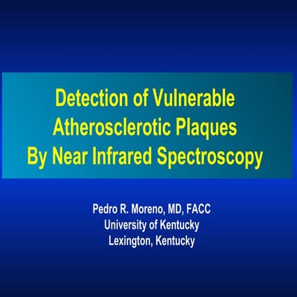 Detection of vulnerable plaque by nis
