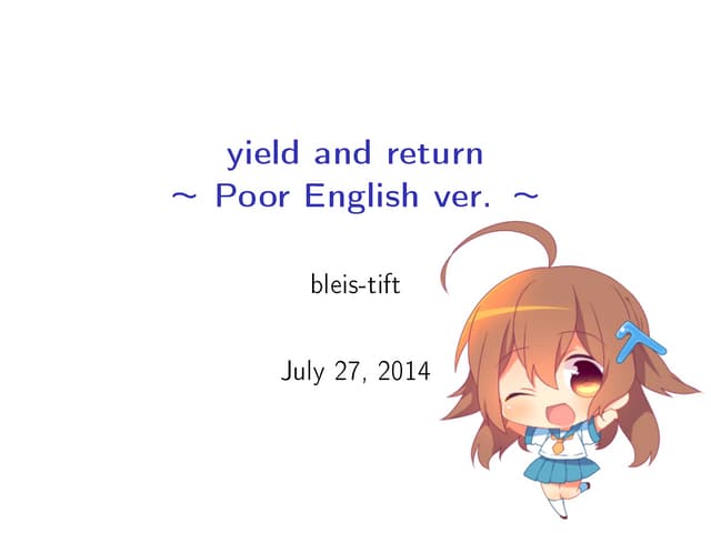 yield and return (poor English ver)