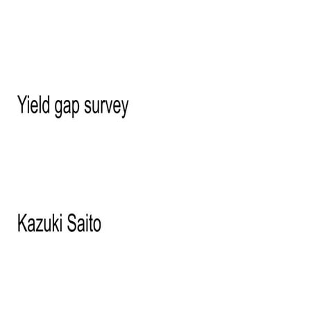 Yield gap survey saito nov 2011