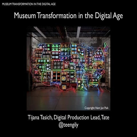 YIMF 2013 Museum transformation in the digital age
