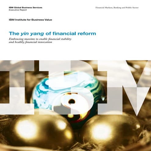 Yin Yang Of Financial Reform