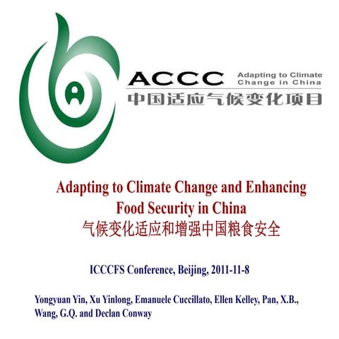 Yin Yongyuan — Adapting to climate change and enhancing food security in china