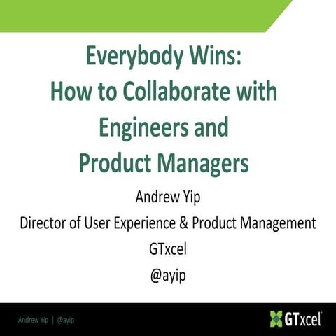 Everybody Wins: How to Collaborate with Engineers and Product Managers