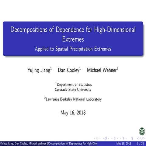 Climate Extremes Workshop -  Decompositions of Dependence for High-Dimensiona...