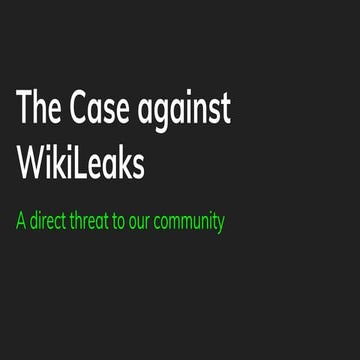 The Case against WikiLeaks 