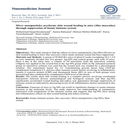 Sliver nanoparticles accelerate skin wound healing in mice (Mus musculus) thr...