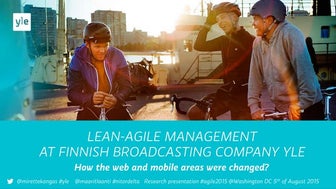 Lean-agile management at Finnish Broadcasting Company Yle