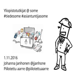 Yliopistotutkijat somessa (ote)