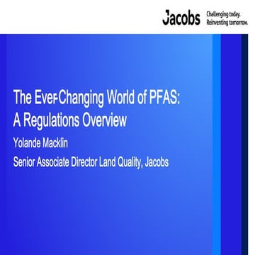09:40 The Ever-Changing World of PFAS: A Regulations Overview - Yolande Macklin