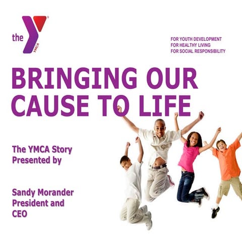 YMCA Bringing a Cause to Life - AMA San Antonio