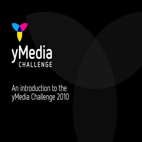 yMedia Challenge 2010 - an introduction