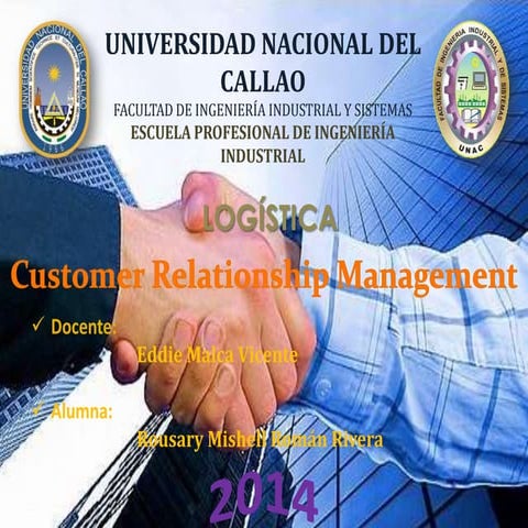 Customer Relationship Management
