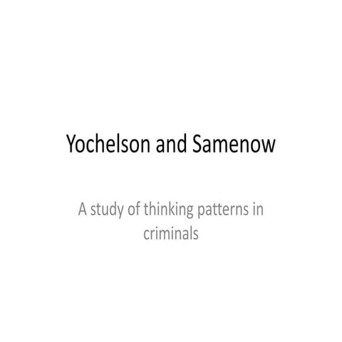 Yochelson and samenow